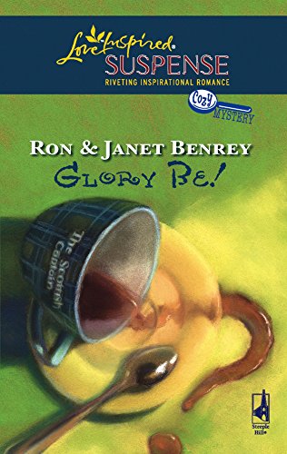 Stock image for Glory Be! (Glory, North Carolina Series #1) (Steeple Hill Love Inspired Suspense #55) (A Cozy Mystery) for sale by Once Upon A Time Books