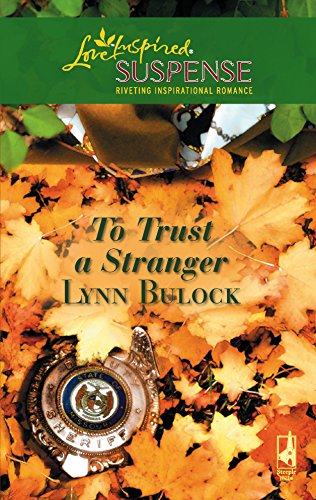 Beispielbild fr To Trust a Stranger zum Verkauf von Better World Books