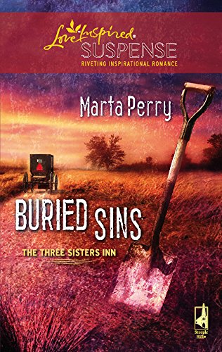 Stock image for Buried Sins (Three Sisters Inn, Book 3) (Steeple Hill Love Inspired Suspense #80) for sale by Jenson Books Inc