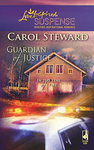 Stock image for Guardian of Justice (In the Line of Fire, Book 1) (Steeple Hill Love Inspired Suspense #83) for sale by HPB Inc.