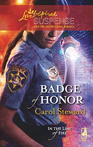 Beispielbild fr Badge of Honor (In the Line of Fire, Book 2) (Steeple Hill Love Inspired Suspense #116) zum Verkauf von SecondSale