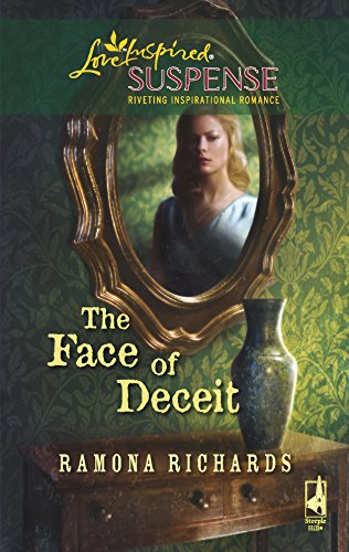 The Face of Deceit (Jackson's Retreat, Book 2) (Steeple Hill Love Inspired Suspense #117) (9780373443079) by Richards, Ramona