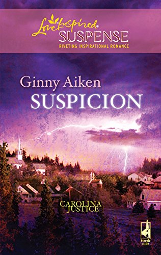9780373443192: Suspicion (Carolina Justice Series #2) (Steeple Hill Love Inspired Suspense #129)