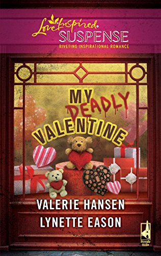 9780373443826: My Deadly Valentine: An Anthology (Love Inspired Suspense)