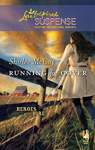 Running for Cover (Heroes for Hire, 1) (9780373443840) by McCoy, Shirlee
