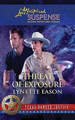 9780373444410: Threat of Exposure (Texas Ranger Justice) (Love Inspired Suspense)