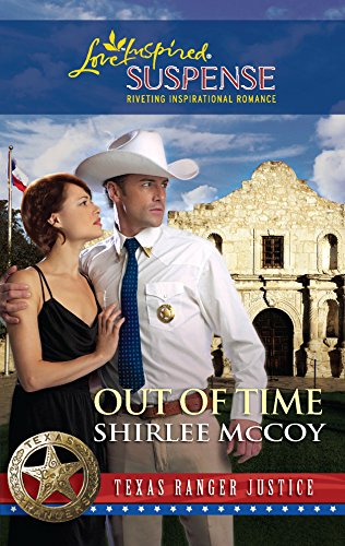 Out of Time (Texas Ranger Justice, 6) (9780373444458) by McCoy, Shirlee