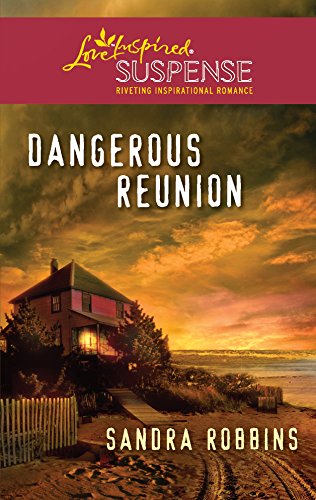 Stock image for Dangerous Reunion (Love Inspired Suspense) for sale by SecondSale