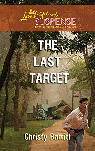 Stock image for The Last Target (Love Inspired Suspense) for sale by SecondSale