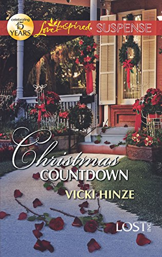 Christmas Countdown (Lost, Inc., 2) (9780373445172) by Hinze, Vicki