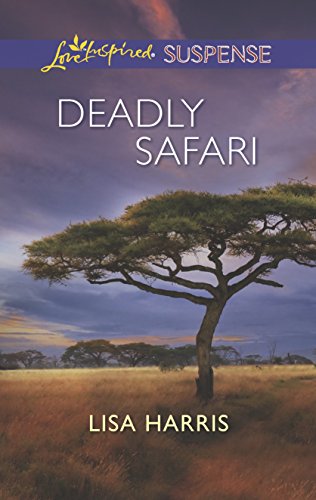 9780373445899: Deadly Safari