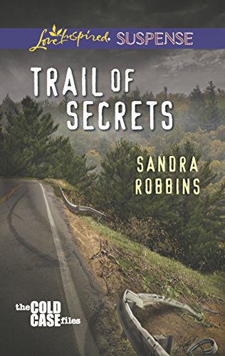 Stock image for Trail of Secrets (The Cold Case Files) for sale by SecondSale