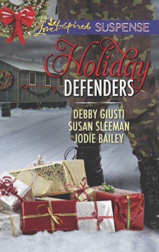 9780373446261: Holiday Defenders: Mission: Christmas Rescue / Special Ops Christmas / Homefront Holiday Hero (Love Inspired Suspense)