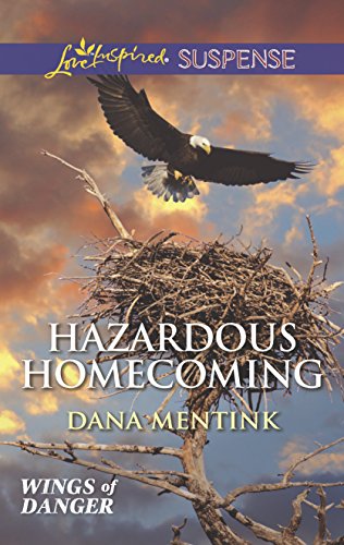 9780373446315: Hazardous Homecoming (Love Inspired Suspense: Wings of Danger)