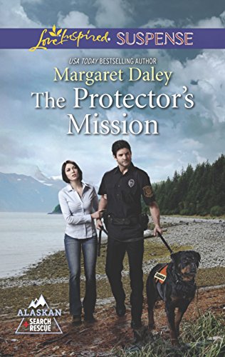 Stock image for The Protector's Mission (Alaskan Search and Rescue) for sale by Your Online Bookstore