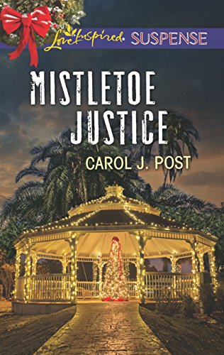 Stock image for Mistletoe Justice (Love Inspired Suspense) for sale by SecondSale