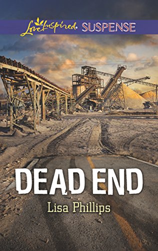 Stock image for Dead End (Love Inspired Suspense) for sale by Once Upon A Time Books