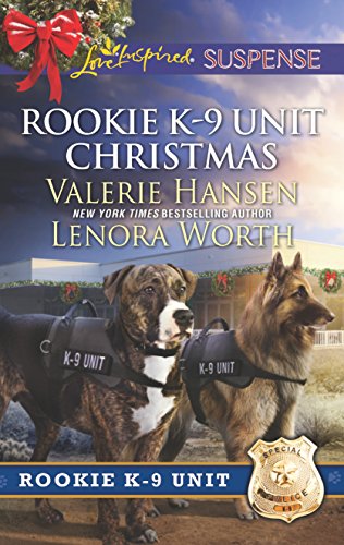 9780373447824: Rookie K-9 Unit Christmas: An Anthology