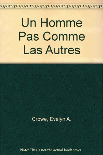 Beispielbild fr Un Homme Pas Comme Las Autres zum Verkauf von Better World Books