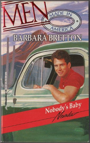 Stock image for Nobody's Baby (Men Made in America: Nevada #28) for sale by BookHolders