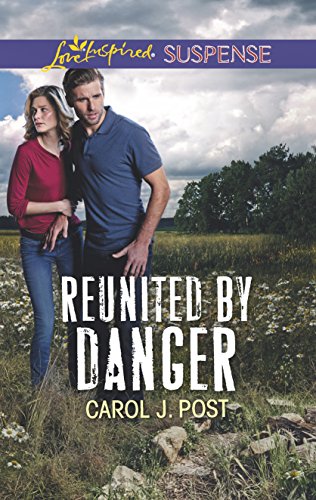 Stock image for Reunited by Danger (Love Inspired Suspense) for sale by SecondSale