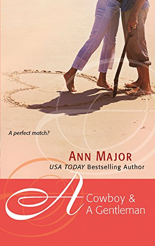 A Cowboy & a Gentleman (9780373470525) by Major, Ann