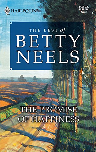 9780373470785: The Promise of Happiness (Best of Betty Neels)