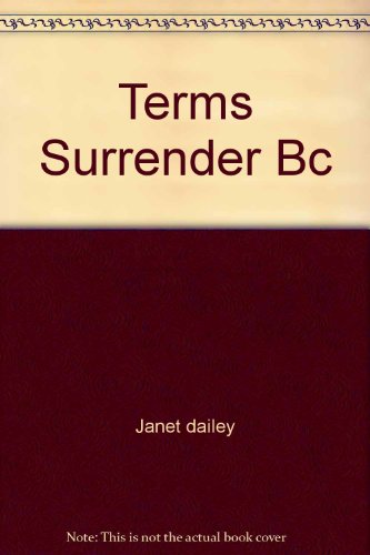 Terms Surrender Bc (9780373476992) by Janet Dailey