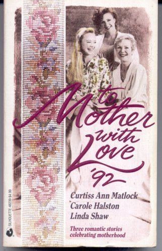 To Mother With Love '92