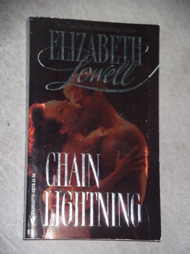 Chain Lightening (Best Of The Best) (9780373482788) by Lowell