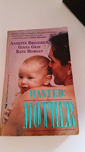 Beispielbild fr Wanted : Mother zum Verkauf von Better World Books