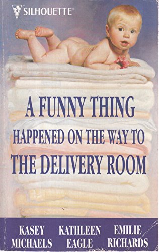 Beispielbild fr A Funny Thing Happened on the Way to the Delivery Room (Seasonal Product) zum Verkauf von AwesomeBooks