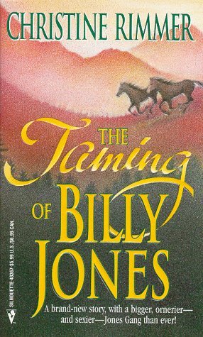 Beispielbild fr The Taming of Billy Jones (The Jones Gang) zum Verkauf von Wonder Book