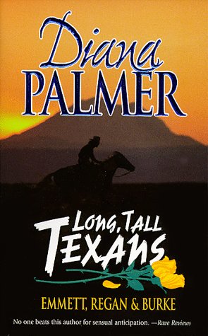 Stock image for Long Tall Texans: Emmett-Regan-Burke - LARGE TRADE PAPERBACK for sale by SecondSale