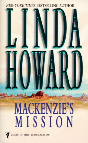 Mackenzie's Mission (9780373484089) by Howard, Linda