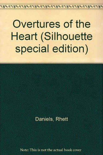 Stock image for Overtures of the Heart (Silhouette special edition) for sale by Vada's Book Store
