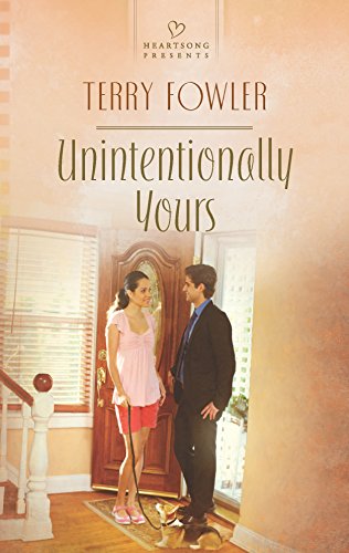 Unintentionally Yours (Heartsong Presents) (9780373486625) by Fowler, Terry