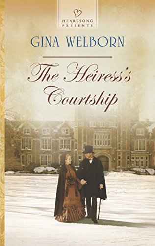 9780373486892: The Heiress's Courtship