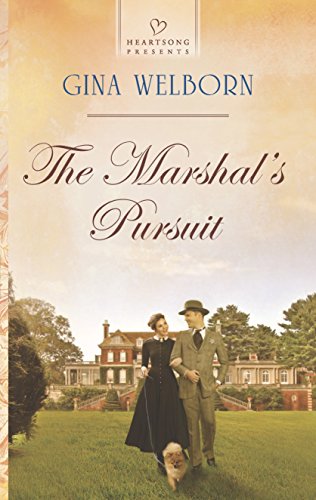 9780373487240: The Marshal's Pursuit (Heartsong Presents)