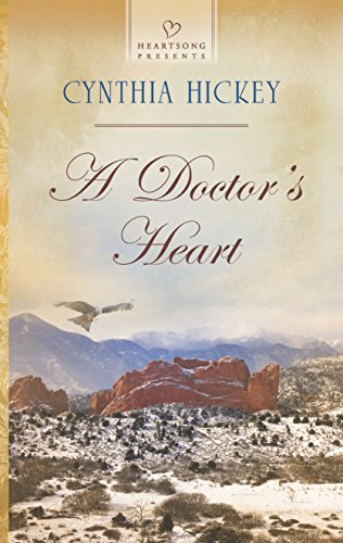 Beispielbild fr A Doctor's Heart zum Verkauf von Better World Books