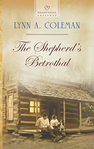 Imagen de archivo de The Shepherd's Betrothal (Heartsong Presents) a la venta por Once Upon A Time Books