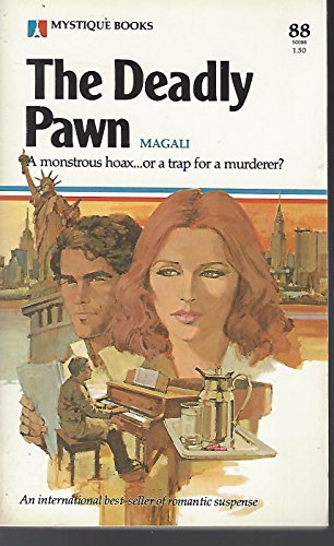 Stock image for The Deadly Pawn (Mystique #88) for sale by Better World Books