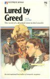 Stock image for Lured by Greed (Mystique #94) for sale by JR Books