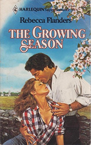 Growing Season (9780373504503) by Rebecca Flanders