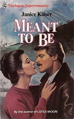 Meant to be (9780373505555) by Janice Kaiser