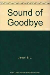 Stock image for Sound of Goodbye for sale by WorldofBooks
