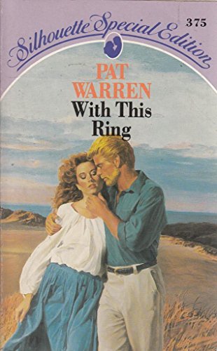 With This Ring (9780373506545) by Pat Warren