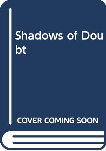 Stock image for Shadow of doubt for sale by Philip Emery