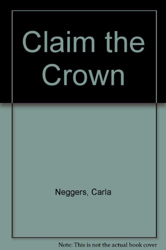 Beispielbild fr Claim the Crown zum Verkauf von medimops