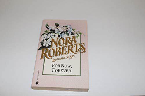Beispielbild fr For Now Forever 19 Language of Love zum Verkauf von Firefly Bookstore
